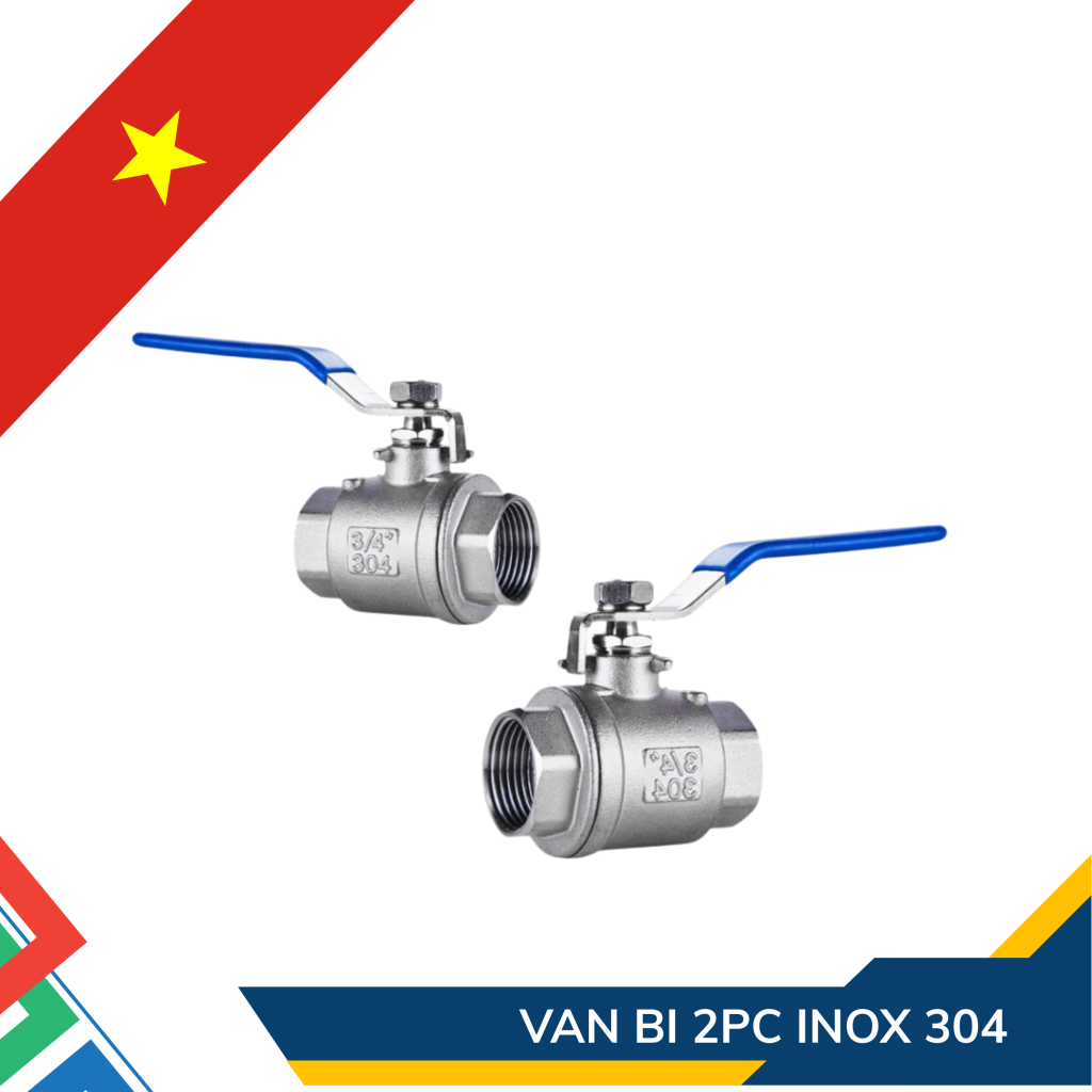 Van bi 2PC inox 304 chịu áp lực, dùng trong hệ thống đường ống công nghiệp